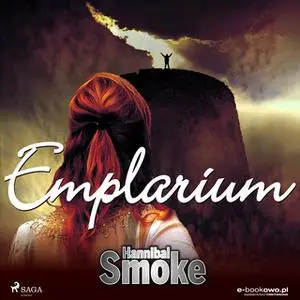 «Emplarium» by Hannibal Smoke