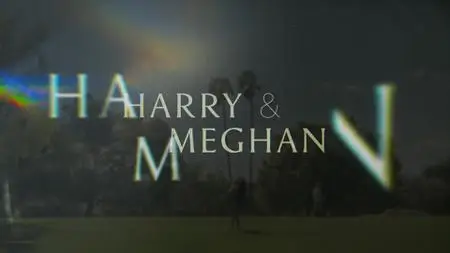 Harry & Meghan S01E01