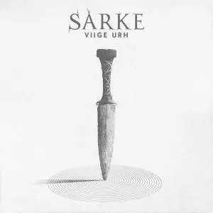 Sarke - Viige Urh (2017)