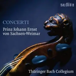 Thüringer Bach Collegium - Prinz Johann Ernst von Sachsen-Weimar: Concerti (2019) [Official Digital Download 24/96]