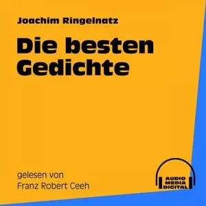 «Die besten Gedichte von Joachim Ringelnatz» by Joachim Ringelnatz