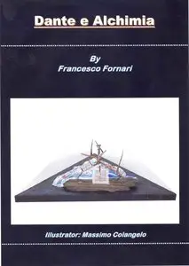 Francesco Fornari - Dante e Alchimia