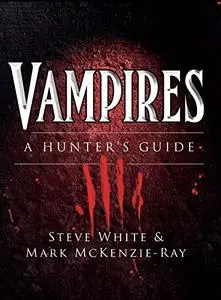 Vampires: A Hunter's Guide (Dark)