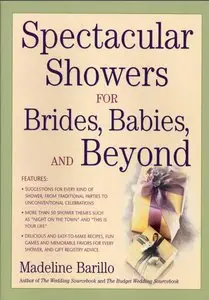Spectacular Showers for Brides, Babies and Beyond