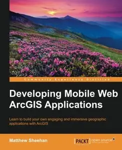 Developing Mobile Web ArcGIS Applications (Repost)