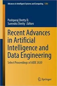 Recent Advances in Artificial Intelligence and Data Engineering