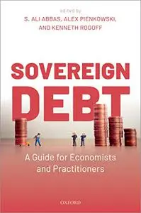 Sovereign Debt: A Guide for Economists and Practitioners (Repost)