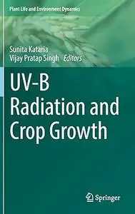 UV-B Radiation and Crop Growth