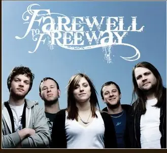 Farewell To Freeway - Only Time Will Tell