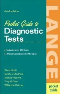 Pocket Guide to Diagnostic Tests (Lange Medical Books) by Diana, Md Nicoll (Repost)