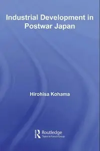 Industrial Development in Postwar Japan (repost)