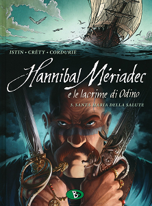 Hannibal Meriadec e le Lacrime di Odino - Volume 3