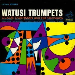 Claus Ogerman And His Orchestra - Watusi Trumpets (1965/2015) [Official Digital Download 24-bit/96 kHz]