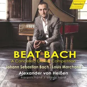 Alexander von Heißen - Beat Bach - A Cancelled Clavier Competition (2022) [Official Digital Download 24/96]