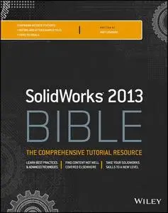 Solidworks 2013 Bible (Repost)