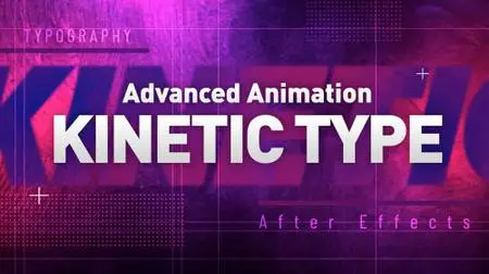 Advanced Kinetic Type Animation in Adobe After Affects