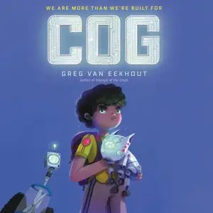 «Cog» by Greg van Eekhout