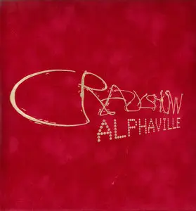 Alphaville - CrazyShow (2003) [Limited Edition]