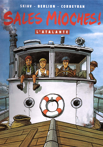 Sales Mioches! - Tome 7 - L'Atalante