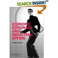 Economic Espionage and Industrial Spying
