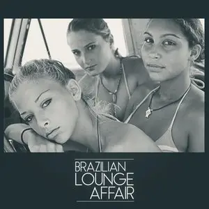 Various Artists - Brazilian Lounge Affair (2014)
