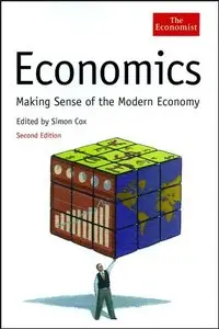 Economics: Making sense of the Modern Economy [Repost]