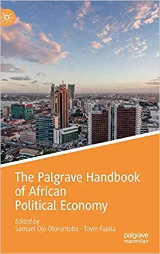 The Palgrave Handbook of African Political Economy