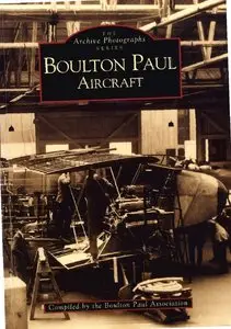 Boulton Paul Aircraft (The Archive Photographs Series)