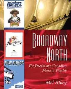 «Broadway North» by Mel Atkey