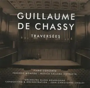 Guillaume De Chassy ‎- Traversées (2013)