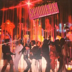 Spinners - Dancin' And Lovin' (1979) {Atlantic SD 19256} Vinyl Rip 24bit/44.1kHz