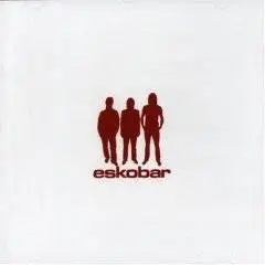 Eskobar: Discography (2002-2006)