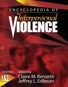 Encyclopedia of Interpersonal Violence (Repost)