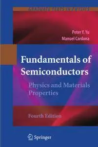 Fundamentals of Semiconductors: Physics and Materials Properties, Fourth Edition (Repost)