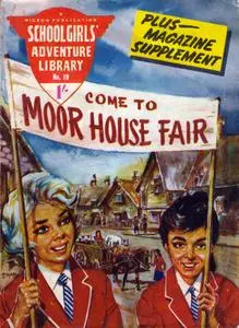 Schoolgirls' Adventure Library 019 - Moor House Fair (Mr Tweedy