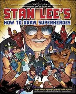 Stan Lee's How to Draw Superheroes