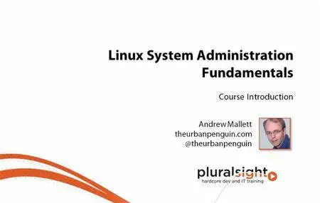 Linux System Administration Fundamentals [repost]