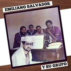 Emiliano Salvador y Su Grupo - Emiliano Salvador y su grupo (Remasterizado) (1986/2018) [Official Digital Download]