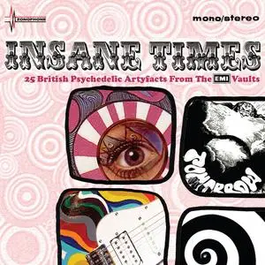 VA - Insane Times: 25 British Psychedelic Artyfacts From The EMI Vaults (Remastered) (2007)