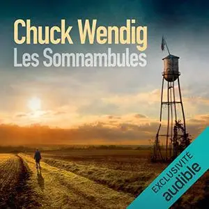 Chuck Wendig, "Les somnambules"