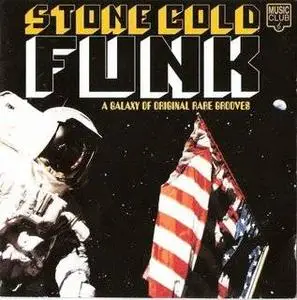 Stone Cold Funk: A Galaxy of Original Rare Grooves 