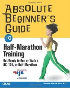 Absolute Beginner's Guide To Half-marathon Training