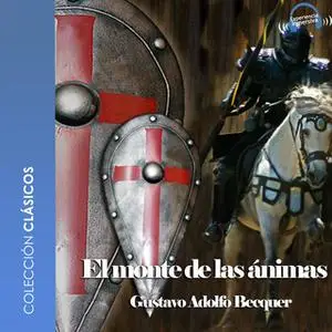 «El monte de las ánimas» by Gustavo Adolfo Bécquer