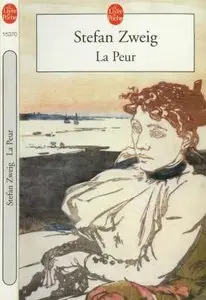 La Peur - Stefan Zweig