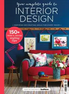 Good Homes: Your Complete Guide to Interior Design – 20 January 2018