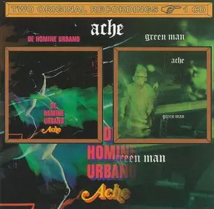 Ache - De Homine Urbano / Green Man (1970,1971/2000)