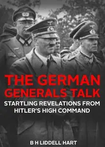 The German Generals Talk