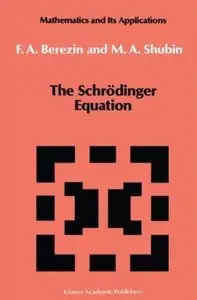 The Schrödinger Equation