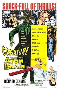 Creature with the Atom Brain (1955)