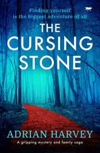 «The Cursing Stone» by Adrian Harvey